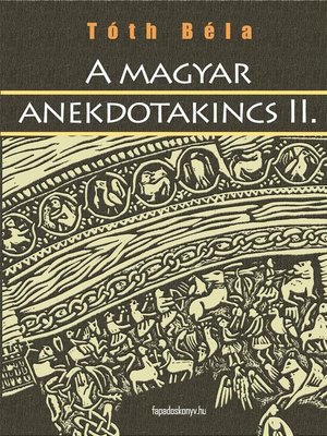 cover image of A magyar anekdotakincs II. rész